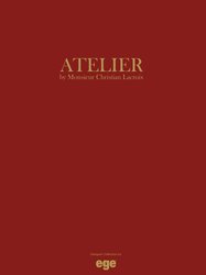 Ege Atelier By M Christian Lacroix