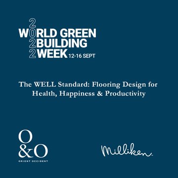 Orient Occident mukana World Green Building Weekillä - tutustu WELL-standardiin webinaarissamme